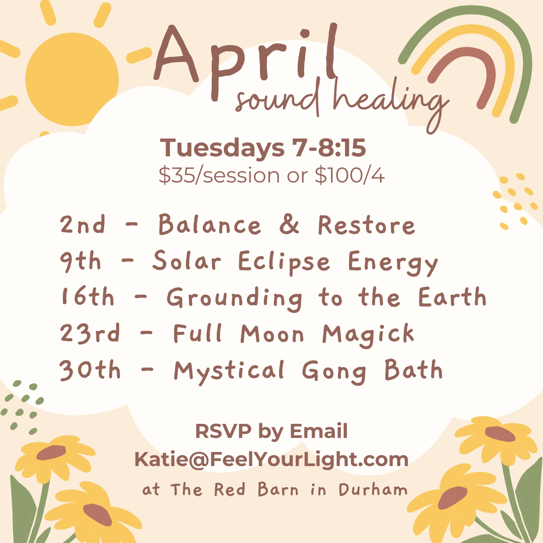 flyer for April '24 Tuesday  night sound healing